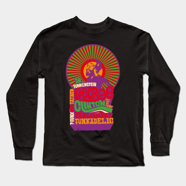 Psychedelic Funk Shirt - George Clinton Long Sleeve T-Shirt by Boogosh